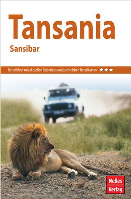 Nelles Guide Reisef?hrer Tansania - Sansibar, Nelles Verlag