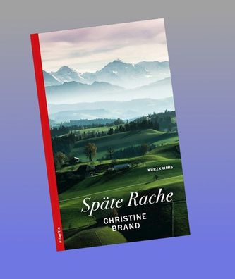 Sp?te Rache, Christine Brand