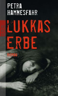 Lukkas Erbe, Petra Hammesfahr