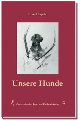 Unsere Hunde, Bruno Hespeler