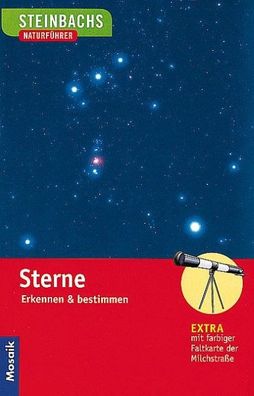 Steinbachs Naturf?hrer. Sterne, Andreas Schulz