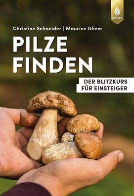 Pilze finden, Christine Schneider