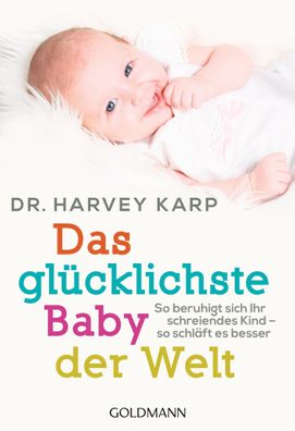 Das gl?cklichste Baby der Welt, Harvey Karp