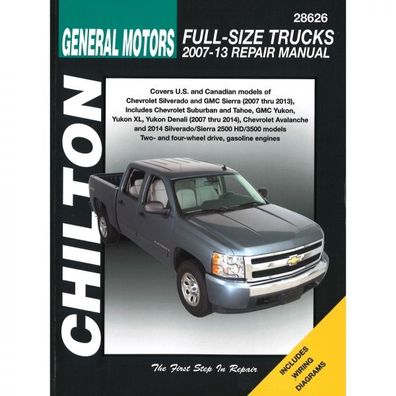 General Motors Full-Size Trucks 2007-13 Chevrolet GMC Reparaturanleitung Chilton