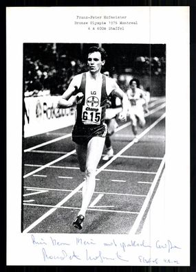 Franz Peter Hofmeister 3. Olympia 1976 4x400 Meter Original Signiert + G 41989