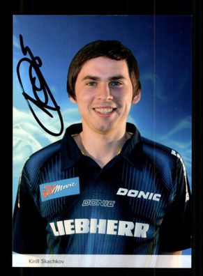 Kirill Skachkov Autogrammkarte Original Signiert Tischtennis + A 236573
