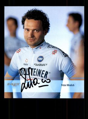 Peter Wrolich Autogrammkarte Original Signiert Radsport + A 236721