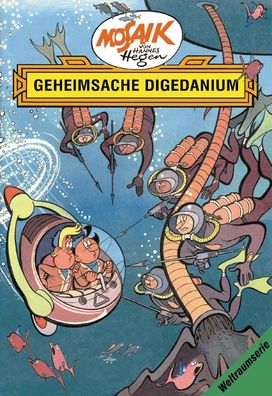 Die Digedags. Weltraum-Serie 03. Geheimsache Digedanium, Hannes Hegen