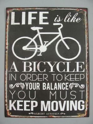 Blechschild, Reklameschild, LIFE is like a Bicycle, Kneipen Wandschild 33x25 cm