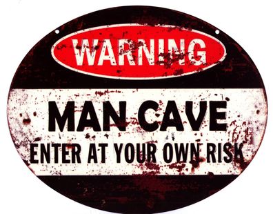 Blechschild Warning Man Cave Männerhöhle Deko Schild mit Aufschrift 20 x 25