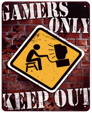 Blechschild Gamers only Keep Out Kein Zutritt Deko Schild mit Aufschrift 20 x 25