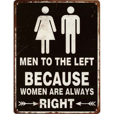 Retro Deko Blechschild Men Left Women Always Right Vintage-Design Metall Schild
