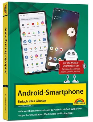 Android Smartphone: Einfach alles k?nnen - die besten Tipps und Tricks: f?r