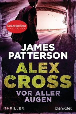 Vor aller Augen, James Patterson