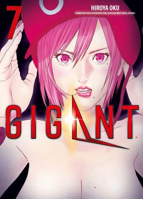 Gigant 07, Hiroya Oku