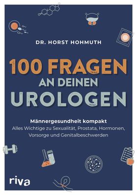 100 Fragen an deinen Urologen, Horst Hohmuth