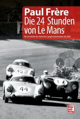 Die 24 Stunden von Le Mans, Paul Fr?re