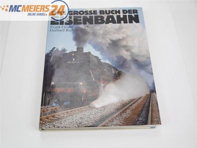 Das grosse Buch der Eisenbahn - Grube/Richter E437