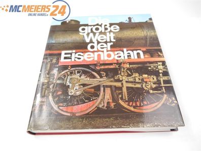 Richard Heienrsdorff , ie große Welt der Eisenbahn" E572