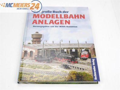 MIBA-Redaktion Buch "Das große Buch der Modellbahn Anlagen" E437