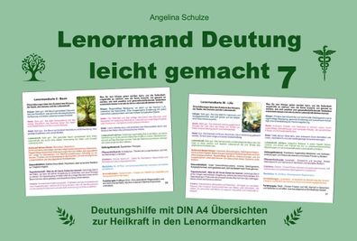 Lenormand Deutung leicht gemacht 7, Angelina Schulze