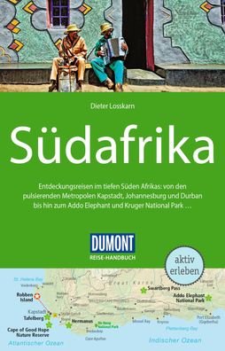 DuMont Reise-Handbuch Reisef?hrer S?dafrika, Dieter Losskarn