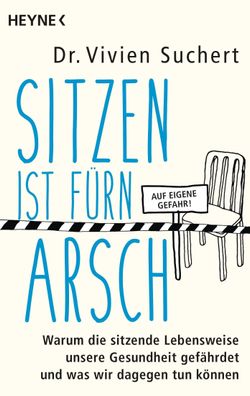 Sitzen ist f?rn Arsch, Vivien Suchert