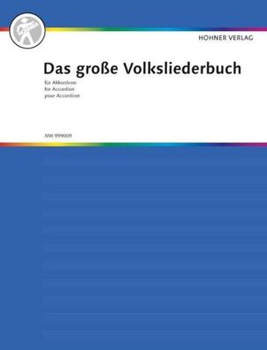 Das gro?e Volksliederbuch f?r Akkordeon,