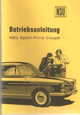 Betriebsanleitung NSU Sport-Prinz Coupe, Auto, PKW, Oldtimer, Klassiker