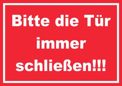 Schild Bitte die Tür immer schließen weiss-rot