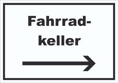 Fahrradkeller Schild mit Text und Richtungspfeil rechts Rad Bike waagerecht