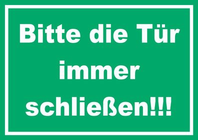 Schild Bitte die Tür immer schließen grün-weiss