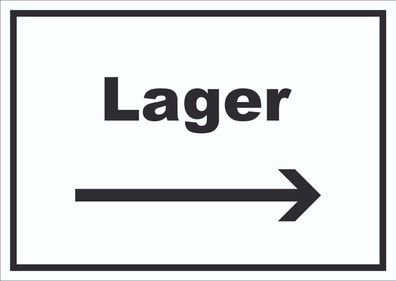 Lager Schild mit Text und Richtungspfeil rechts Storage Warenlager waagerecht