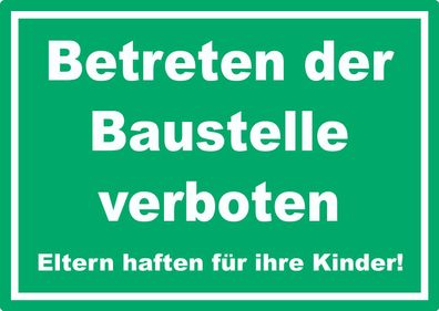 Betreten der Baustelle Schild grün-weiß