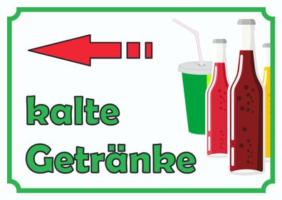 kalte Getränke Schild mit Pfeil links