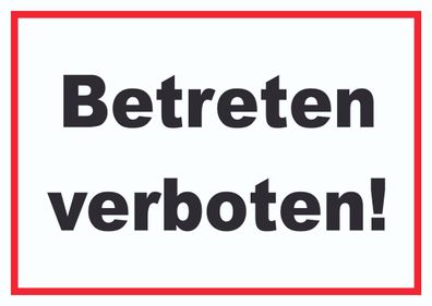 Betreten verboten Schild