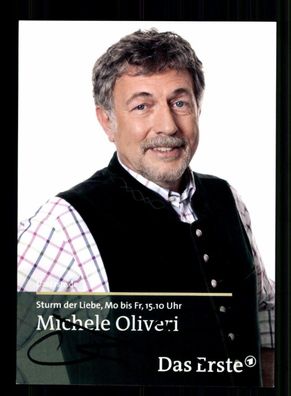 Michele Oliveri Sturm der Liebe Autogrammkarte Original Signiert ##BC 213817