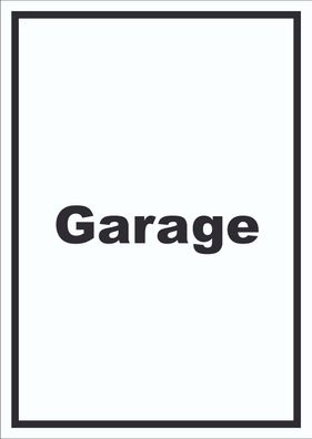 Garage Schild mit Text Auto Stellplatz hochkant