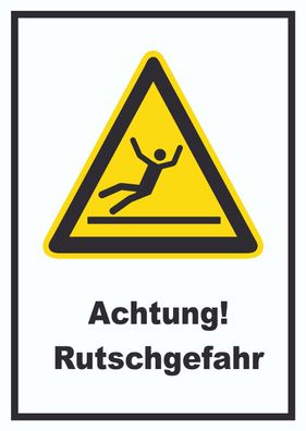 Achtung Rutschgefahr Schild