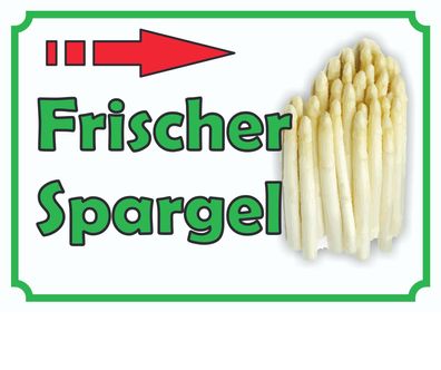 Verkaufsschild Schild Spargel rechts