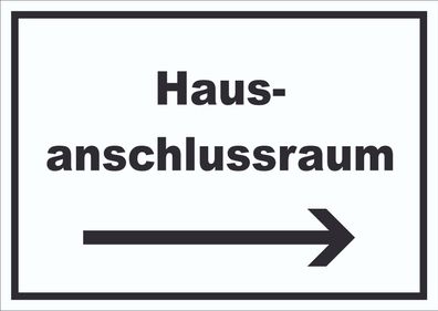 Hausanschlussraum Schild mit Text und Richtungspfeil rechts HAR waagerecht