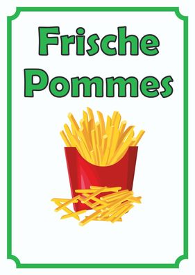 Frische Pommes Frites Schild Hochkant