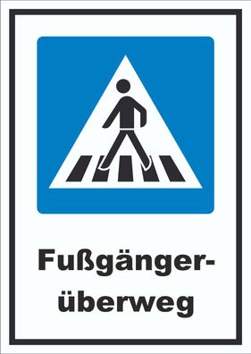 Fußgängerüberweg Schild