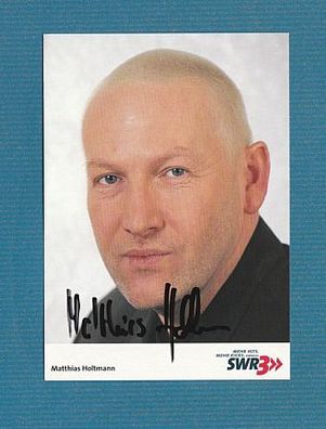 Matthias Hofmann SWR 3 - persönlich signiert