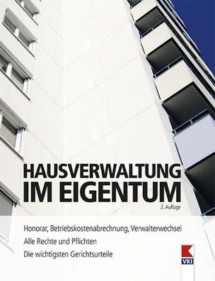 Hausverwaltung im Eigentum, Erwin Bruckner