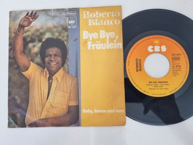 Roberto Blanco - Bye Bye, Fräulein 7'' Vinyl Germany