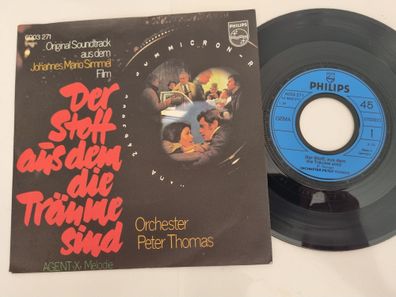 Orchester Peter Thomas - Der Stoff, aus dem die Träume sind 7'' Vinyl Germany