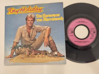 Tony Holiday - Die Karawane von Marrakesch 7'' Vinyl Germany