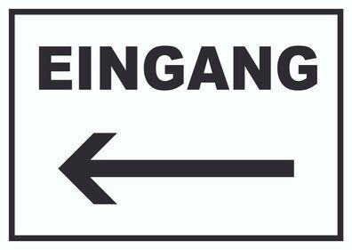 Eingang Pfeil links Schild