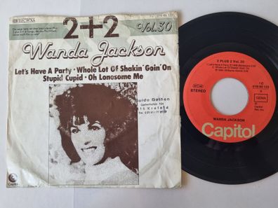 Wanda Jackson - 2 + 2/ Let's have a party/ Stupid cupid/ Oh lonesome me 7'' Vinyl